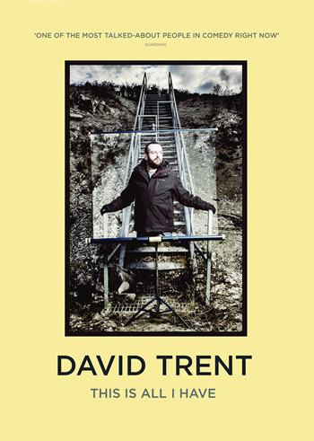 David Trent – This Is All I Have