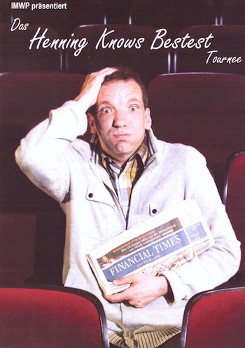 Henning Wehn – Henning Knows Bestest