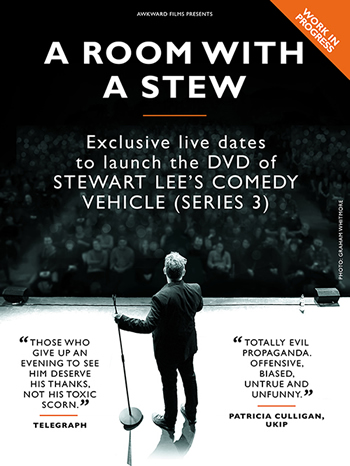 Stewart Lee – A Room With A Stew