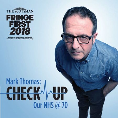 Mark Thomas – Check Up: Our NHS @ 70 Filming